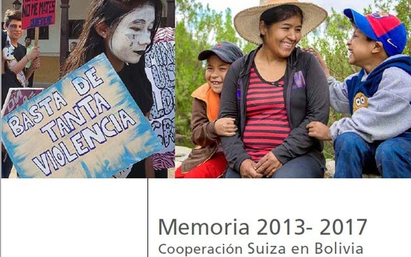 Memoria 2013-2017 COSUDE en Bolivia