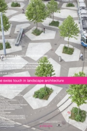 The Swiss Touch in Landscape Architecture