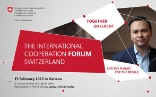 Visuelle Einladung zum International Cooperation Forum Switzerland, das am 15. Februar 2023 in Genf stattfindet. Der Anlass ist kostenlos, CO2-neutral und wird hybrid durchgeführt.