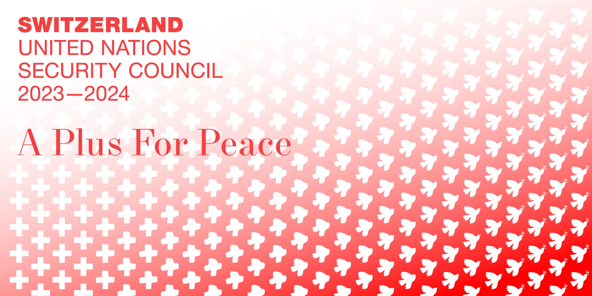 Grafik mit dem Slogan der UNO-Sicherheitsratskandidatur der Schweiz («A Plus For Peace»)