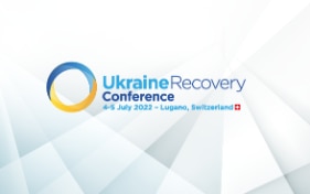 Ukraine Recovery Conference 2022 in Lugano
