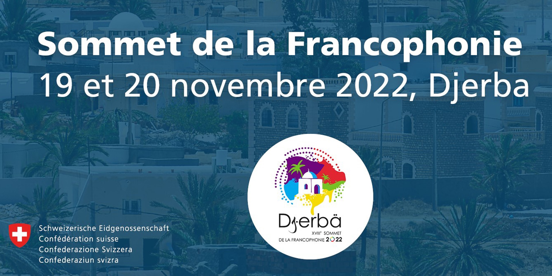 Poster che annuncia il Vertice della Francofonia che si terrà quest'anno a Djerba.